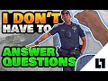 Why You Should Never Talk To Cops