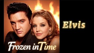 Elvis and Lisa Marie Tribute | Frozen in Time (Original Song)