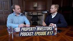 100% Mortgage Lending for the First Time in 10 Years | Property Investors Podcast #17 