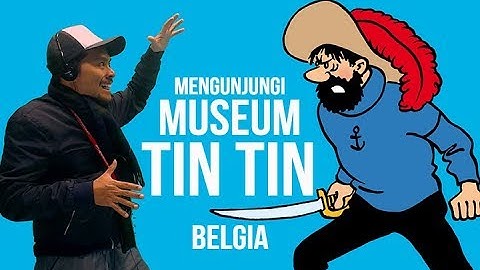 Museum Tin Tin di Belgia