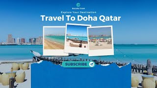 Discover Doha, Qatar – Ultimate 2024 Travel Guide!