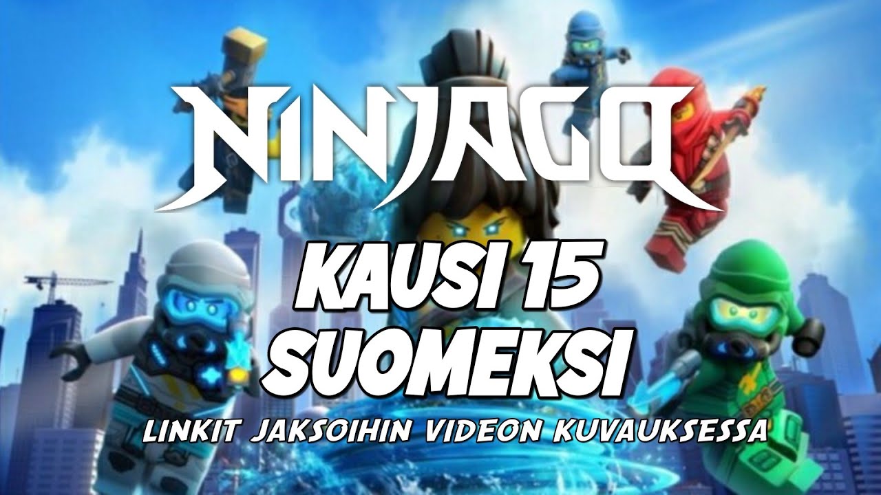 Lego Ninjago Kausi 15 Suomeksi - Linkki kuvauksessa - YouTube