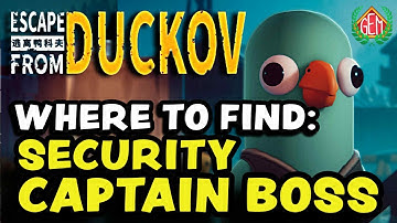Escape from Duckov Where to Find Security Captain