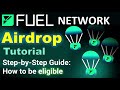 Fuel network airdrop guide step by step