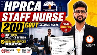HPRCA Staff Nurse 200 Posts | Best MCQs Practice Session | Nursing Officer Preparation
