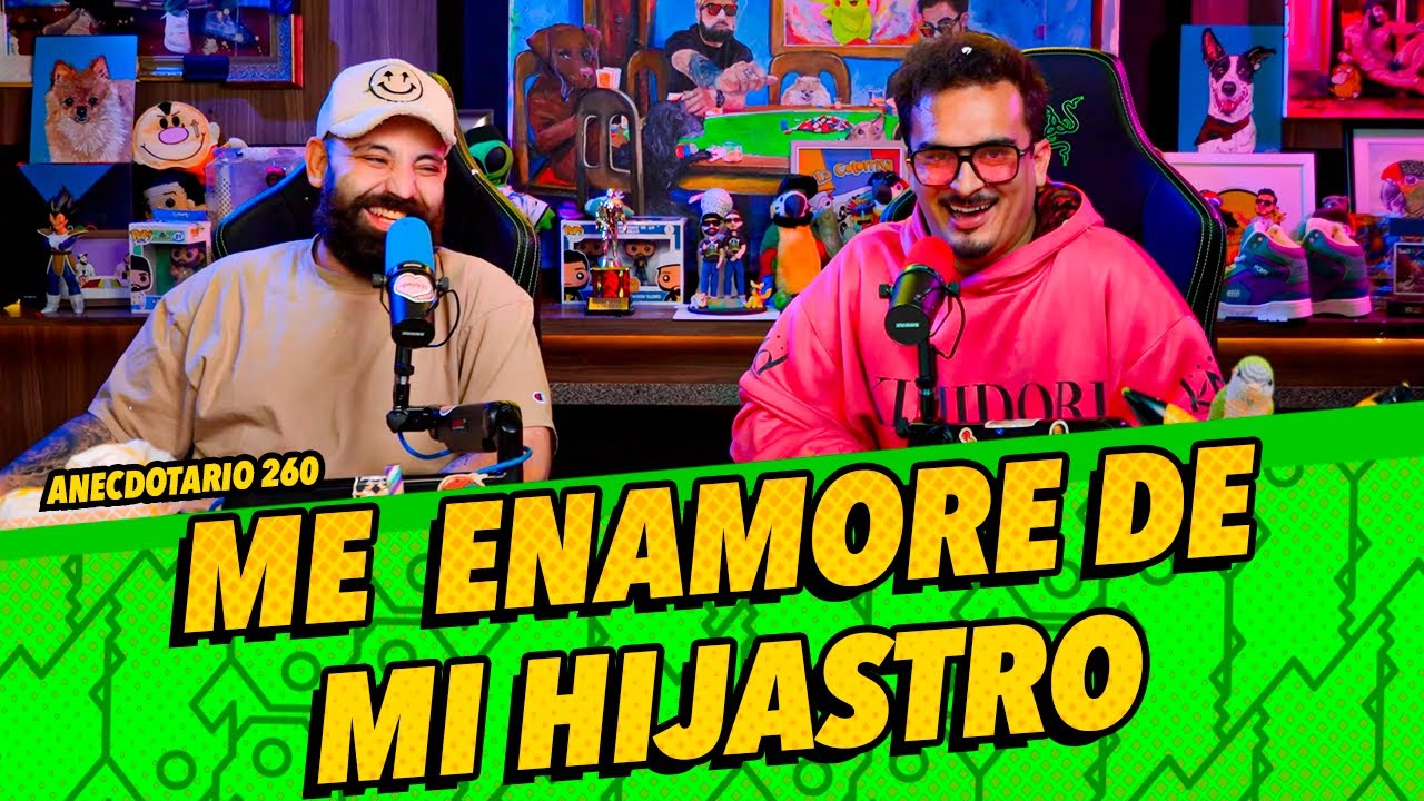 Anecdotario 260 - 🚨Me enamoré de mi hijastro 🚨