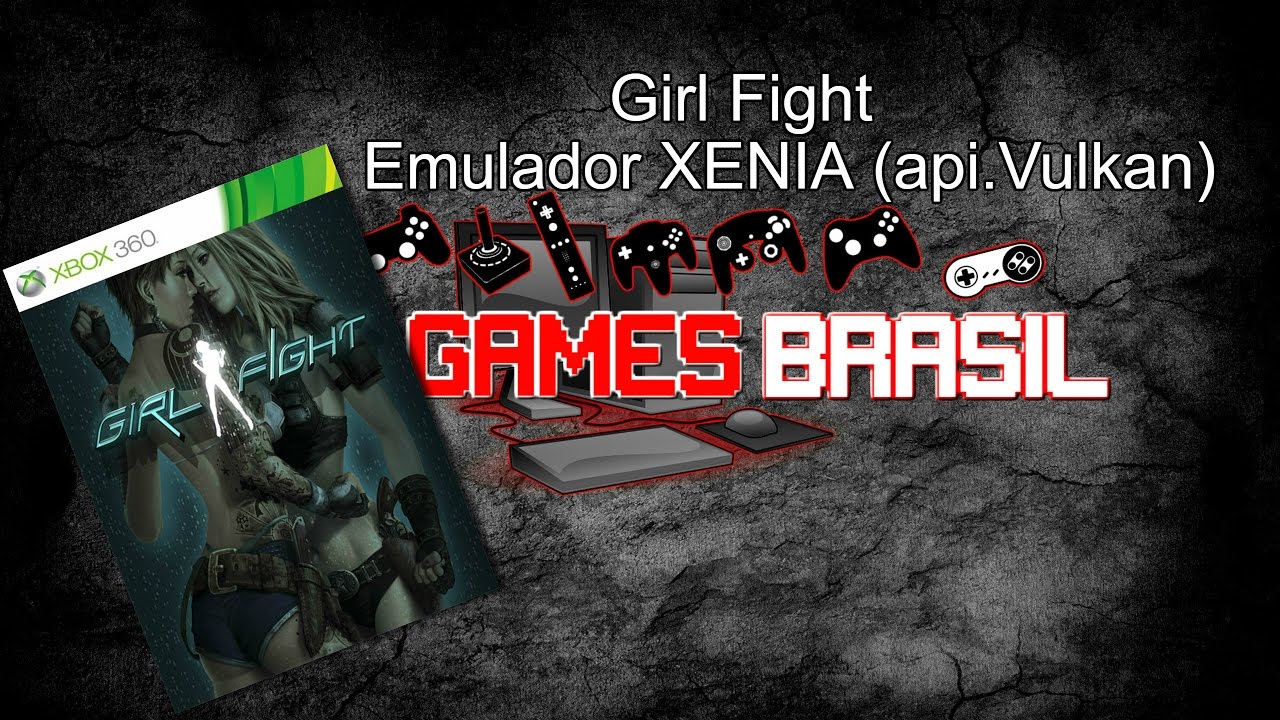 Girl Fight - XENIA (api.Vulkan) - YouTube