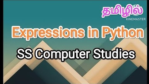 Expression in python | python in tamil #sscomputerstudies , #expression, #python, #expressiontypes