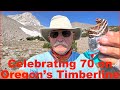 Celebrating 70 on oregons timberline trail