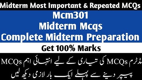 Mcm301 Midterm MCQs | mcm301 Midterm preparation 2022 | mcm301 Midterm past paper |#mcm301midterm