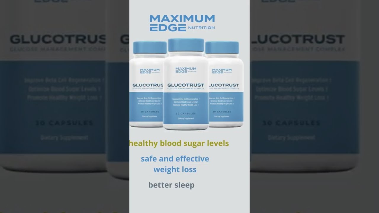 Glucotrust “GlucoTrust: Glucose Management Complex”