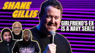 Shane Gillis  ' My Girlfriend's Ex is a Navy Seal' Reaction!