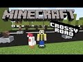 Let's Play MINECRAFT CROSSY ROAD!  Watch out for the TRAAAAIIIN!!!