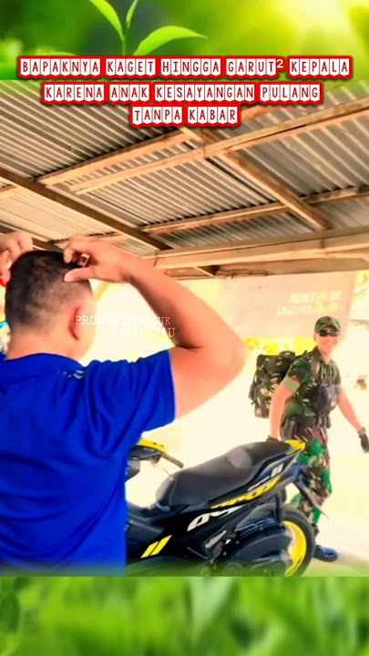 ayahnya bengong anaknya pulang tanpa mengabari #tni #abdinegara #tniad #komando #shortvideo