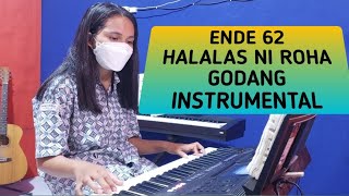 Ende 62 - Halalas Ni Roha Godang (Instrumental)