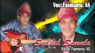 Seasal Semule (karya: Fasmanto.AS) Mangkalang  Channel
