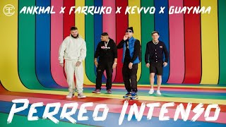 Perreo Intenso - Farruko, Ankhal, Kevvo, Guaynaa