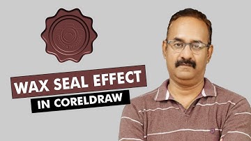How to make Wax Seal Effect in CorelDRAW | Unik Adlab