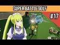 Yo, man, find another place to putt on the green! (Super Battle Golf)