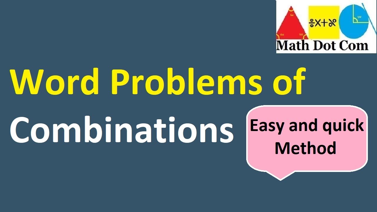 how to solve how many combinations problems