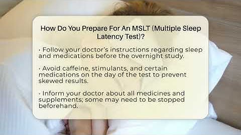 How Do You Prepare For An MSLT (Multiple Sleep Latency Test)? - Sleep Apnea Support Network