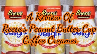 Review: International Delights Reesess Peanut Butter Cup Creamer