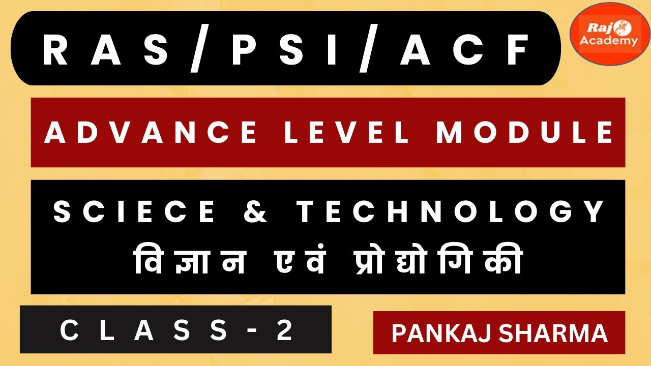 RAS FOUDATION MAINS ACF PSI SCIENCE AND TECHNOLOGY ADVANCE LEVEL MODULE CLASS 2