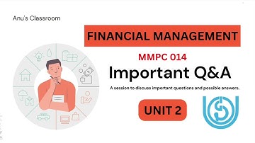 MMPC - 014 : Unit 2 - IGNOU - Exam Oriented Important Q&A Discussion