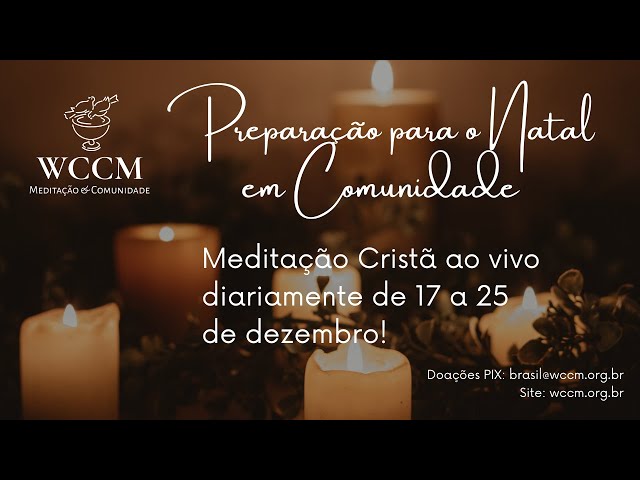 Meditação em preparação para o Natal - 21/12/2023