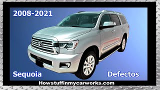 Toyota Sequoia modelos 2008 al 2021 defectos y problemas comunes