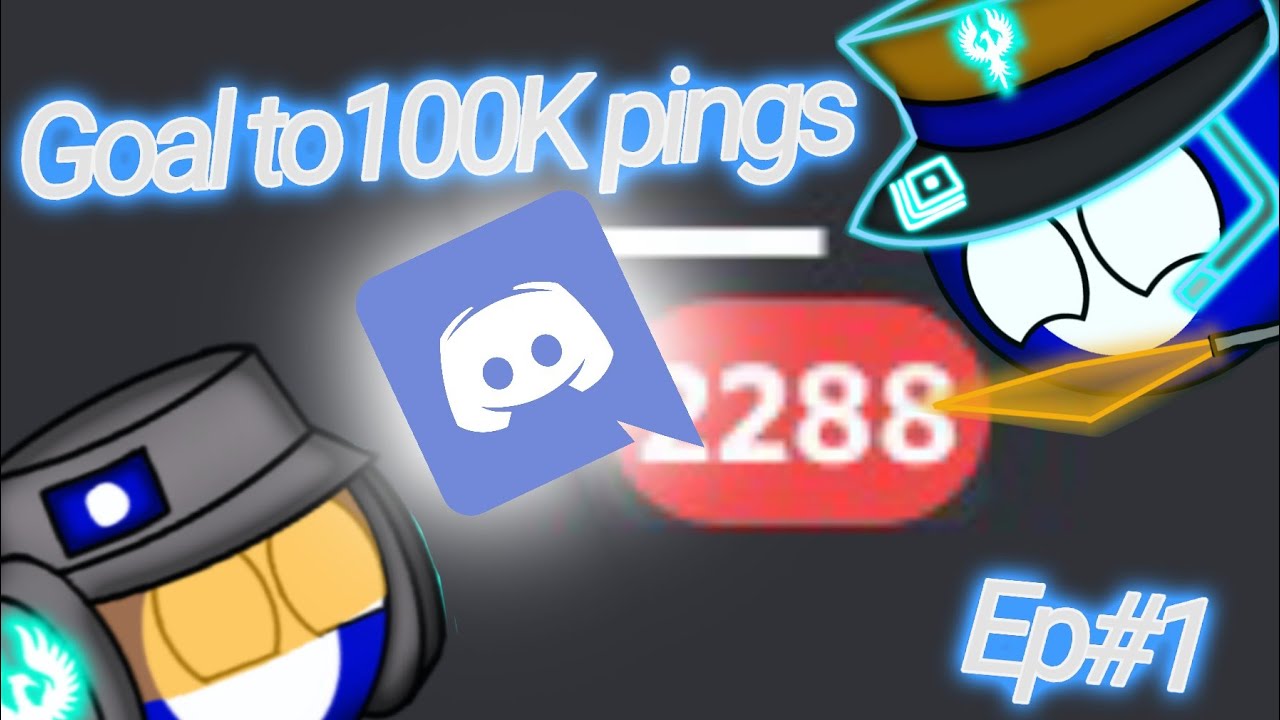 Goal To 100 Thousand Pings On Discord Ep 1 YouTube goal-to-100-thousand-pings-on-discord-ep-1-youtube