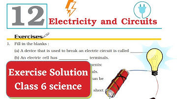 Exercise Solutions | Class 6 Science | Chapter 12