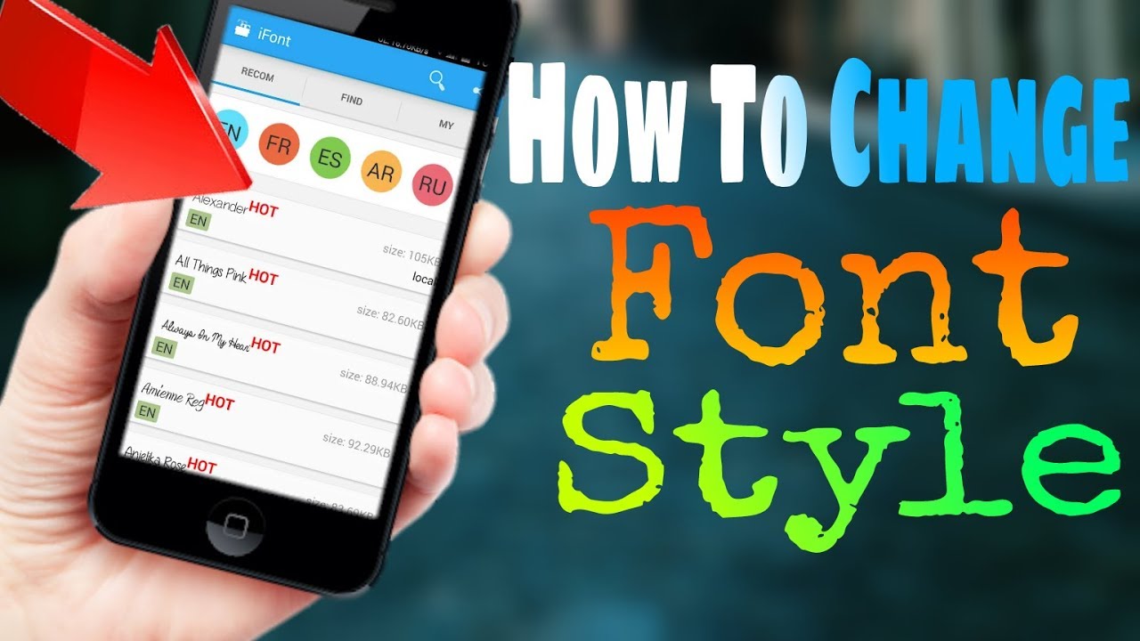 How To Change Font Style Any Android Device - YouTube