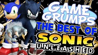 Game Grumps  The Best of SONIC UNLEASHED
