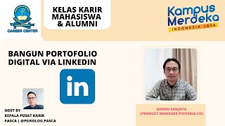 PUSAT KARIR - KELAS KARIR - BANGUN PORTOFOLIO DIGITAL MELALUI LINKEDIN screenshot 5