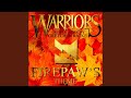 Warriors: Firepaw's Theme