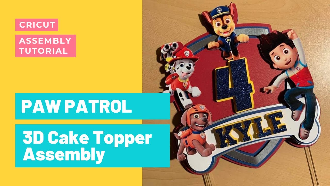 Paw Patrol 3D Cake Topper Assembly - YouTube