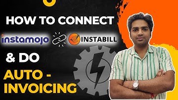 How to connect Instamojo with Instabill & do Auto-Invoicing