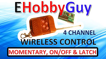 4 Channel Wireless Control MOMENTARY, ON-OFF & LATCH!!!