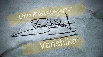 Vanshika Name Signature