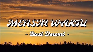 Budi Doremi - Mesin Waktu | LYRICS OFFICIAL VIDEO