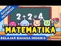 Lagu Belajar Bahasa Inggris | Matematika (Mathematics) | Lagu Anak 2019 Terpopuler | Bibitsku