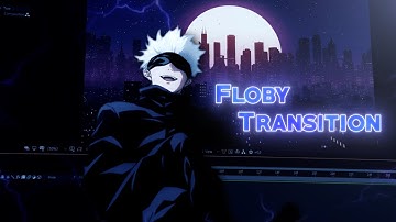 Floby Transition - Tutorial