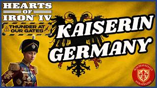 🇩🇪 BROKEN KAISERIN GERMANY Guide: Woman In A High Castle! | HOI4 Country Guides