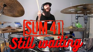 SUM 41 | STILL WAITING - DRUM COVER.