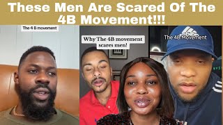 The 4B Movement Scares These Men/Are they Begging Women Not To Join