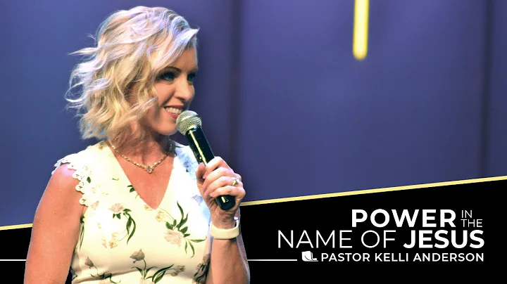 Power in the Name of Jesus |  Pastor Kelli Anderso...