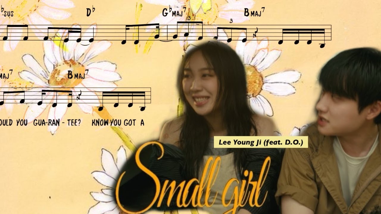 LEEYOUNGJI - Small girl feat. D.O. (Sheet Music & Lyrics Rom, Eng)