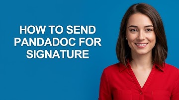 How to Send Pandadoc for Signature - AshleyHowTo