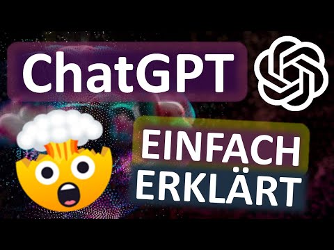 Wie funktioniert die KI ChatGPT? ChatGPT einfach erklärt!